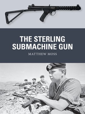cover image of The Sterling Submachine Gun